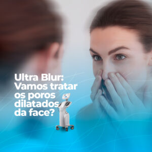 ULTRAFORMER para tratar os poros dilatados da face